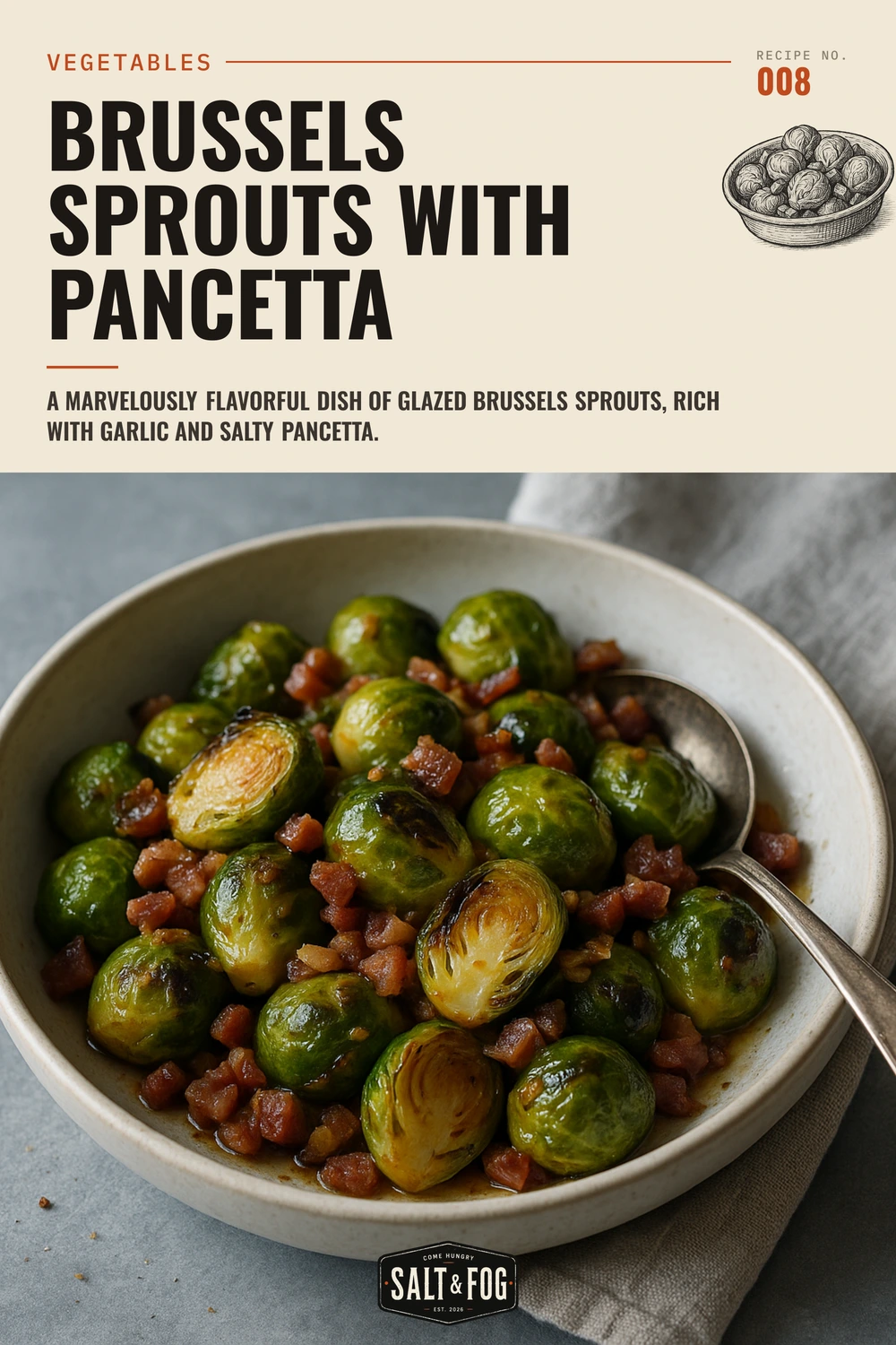 Brussels Sprouts With Pancetta — Salt & Fog