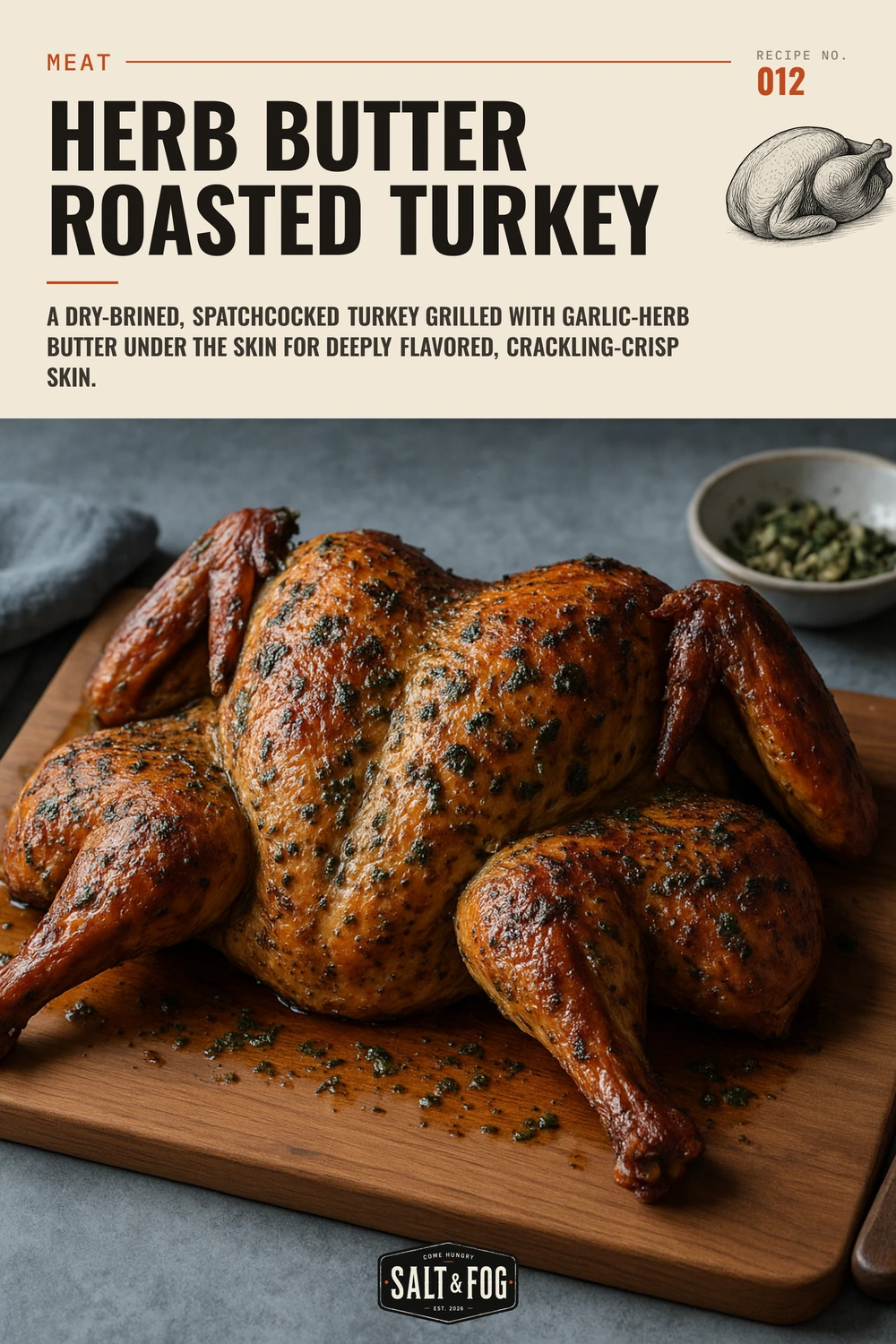 Herb Butter Roasted Turkey — Salt & Fog