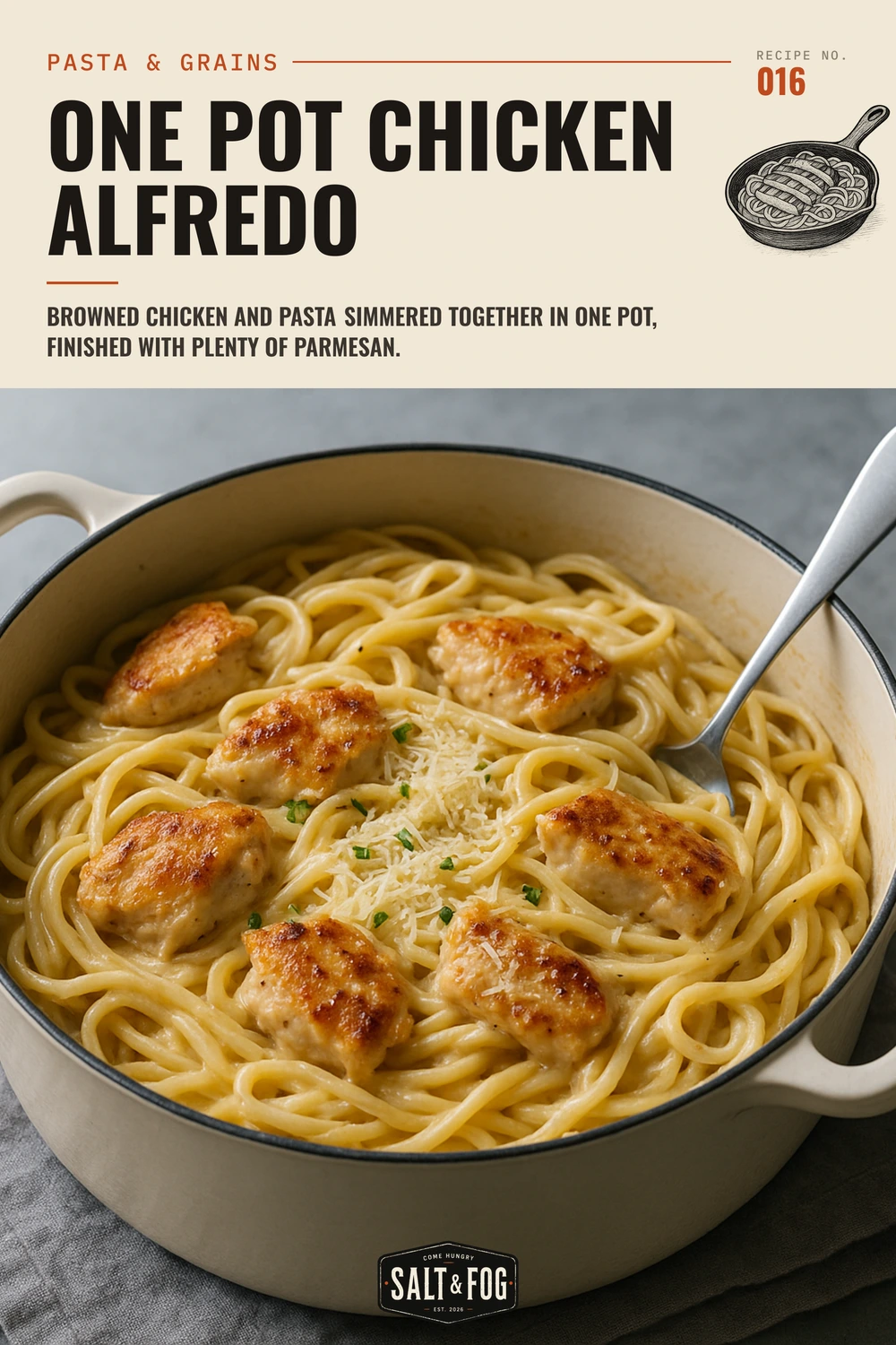 One Pot Chicken Alfredo — Salt & Fog
