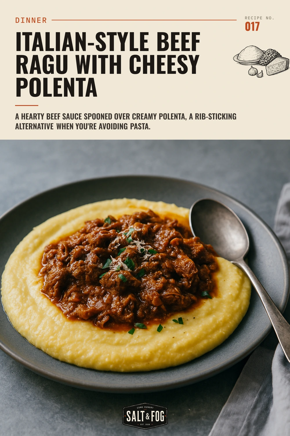 Italian-Style Beef Ragu with Cheesy Polenta — Salt & Fog