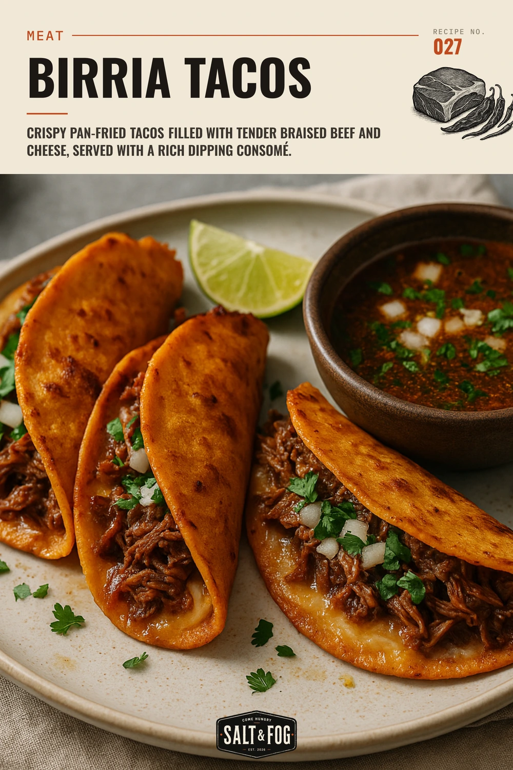 Birria Tacos — Salt & Fog